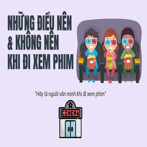 Ảnh của Infographic: 10 điều nên & không nên khi đi xem phim